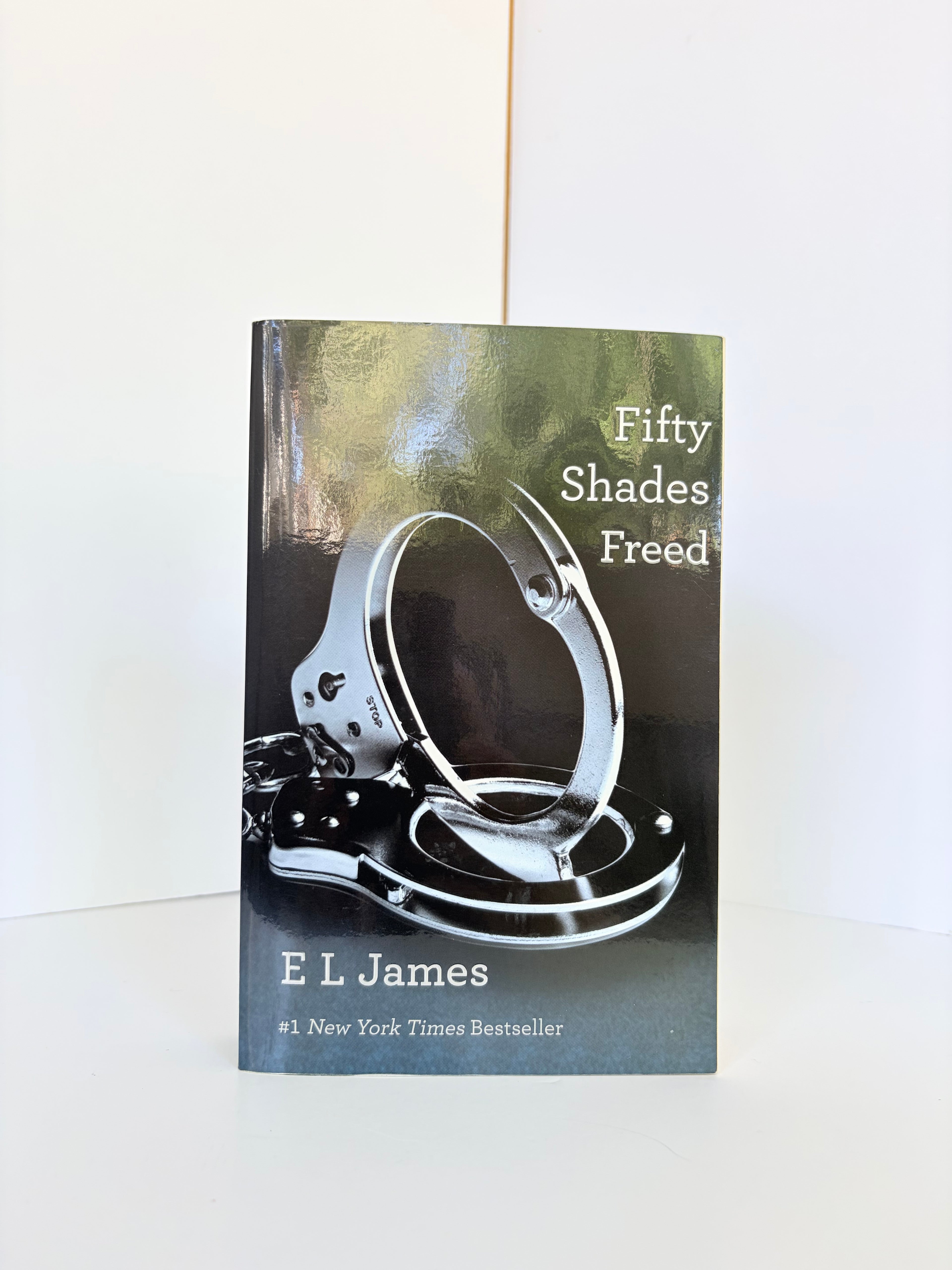 Fifty Shades Freed (Fifty Shades #3) by E.L. James (2013, First edition)