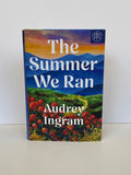 The Summer We Ran by Audrey Ingram (2025, Book of the Month)