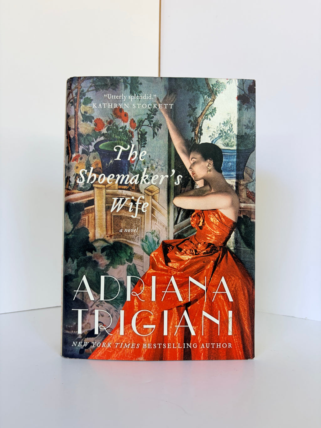 The Shoemaker's Wife by Adriana Trigiani (2012, First edition)