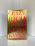 Crazy Rich Asians (Crazy Rich Asians #1) by Kevin Kwan (2013, First Edition)