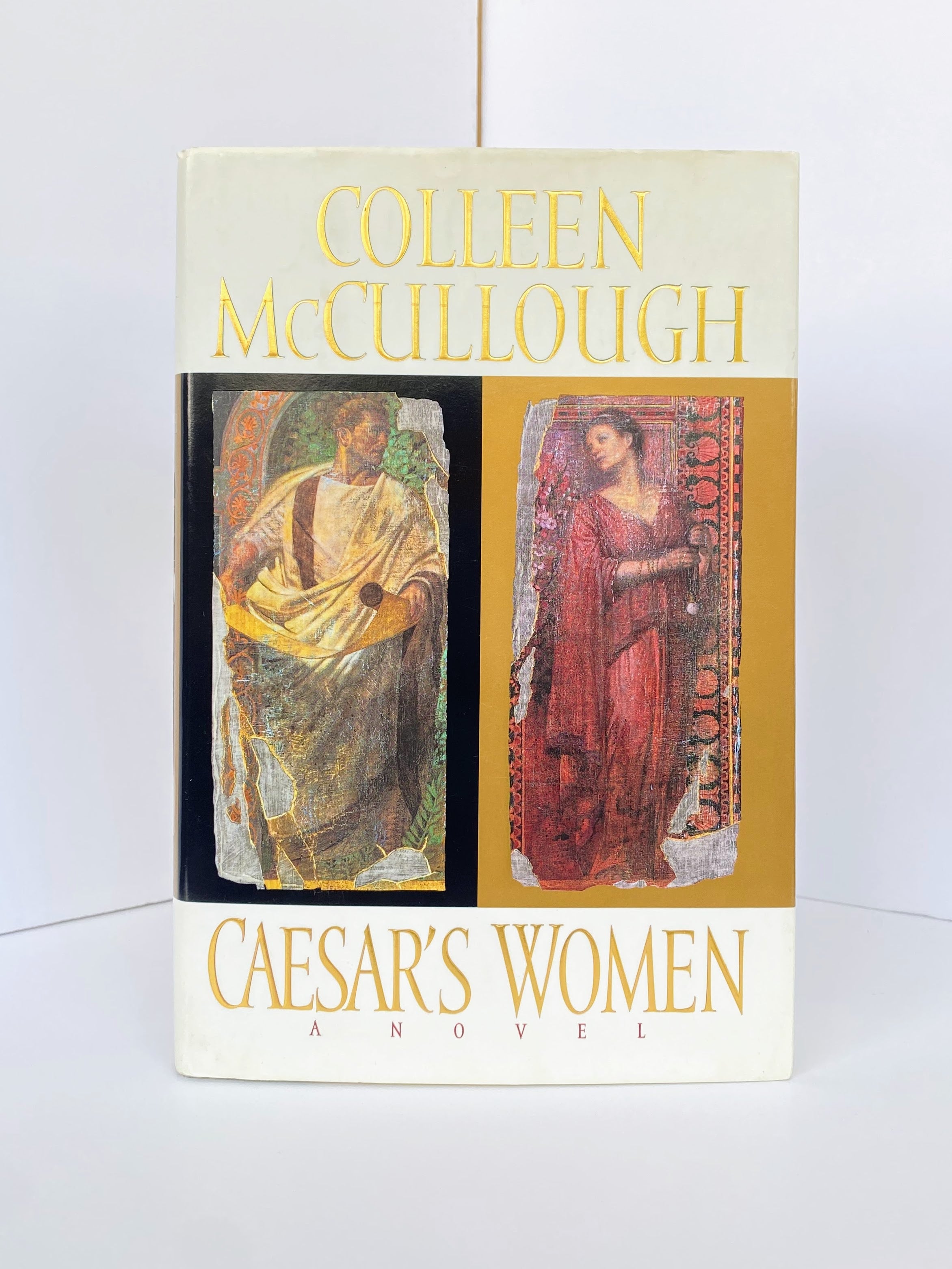 Caesar's Women (Masters of Rome #4) by Colleen McCullough (1996, Hardcover)
