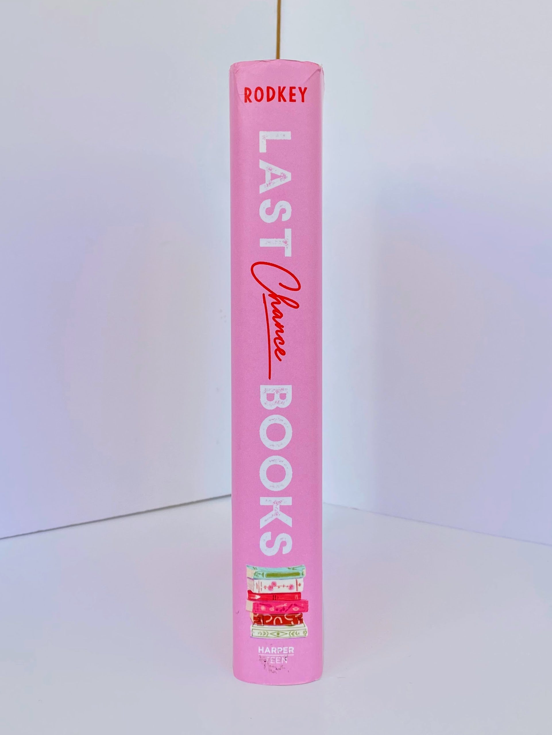Last Chance Books by Kelsey Rodkey (2021, Hardcover)