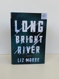 Long Bright River by Liz Moore (2019, Book of the Month)