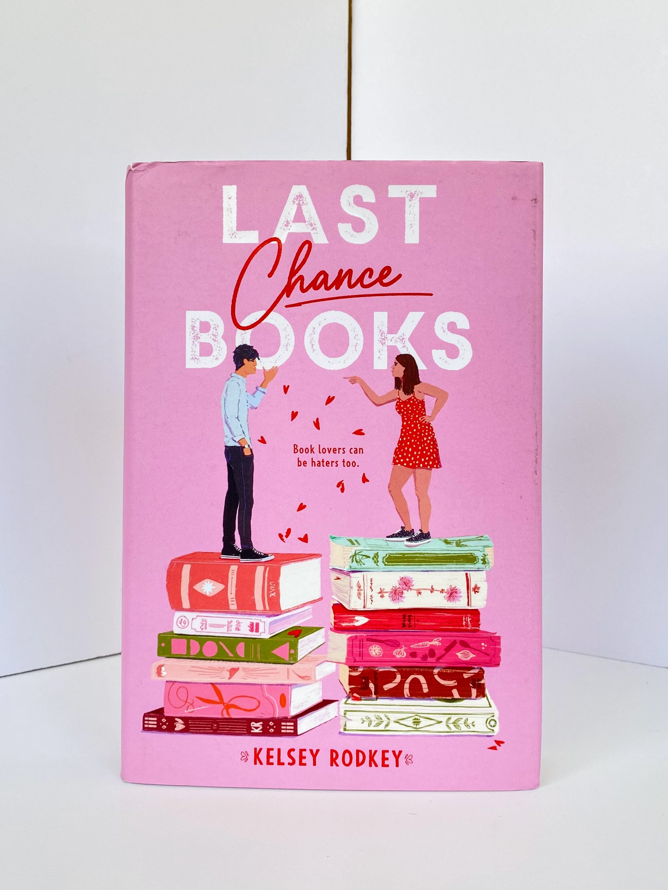 Last Chance Books by Kelsey Rodkey (2021, Hardcover)