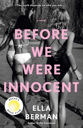 Before We Were Innocent by Ella Berman (2023, Reese's Book Club)