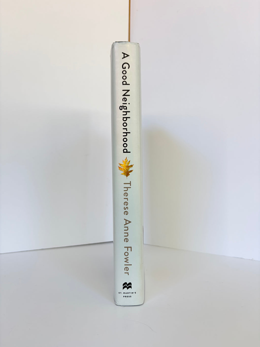 A Good Neighborhood by Therese Anne Fowler (2020, Hardcover)