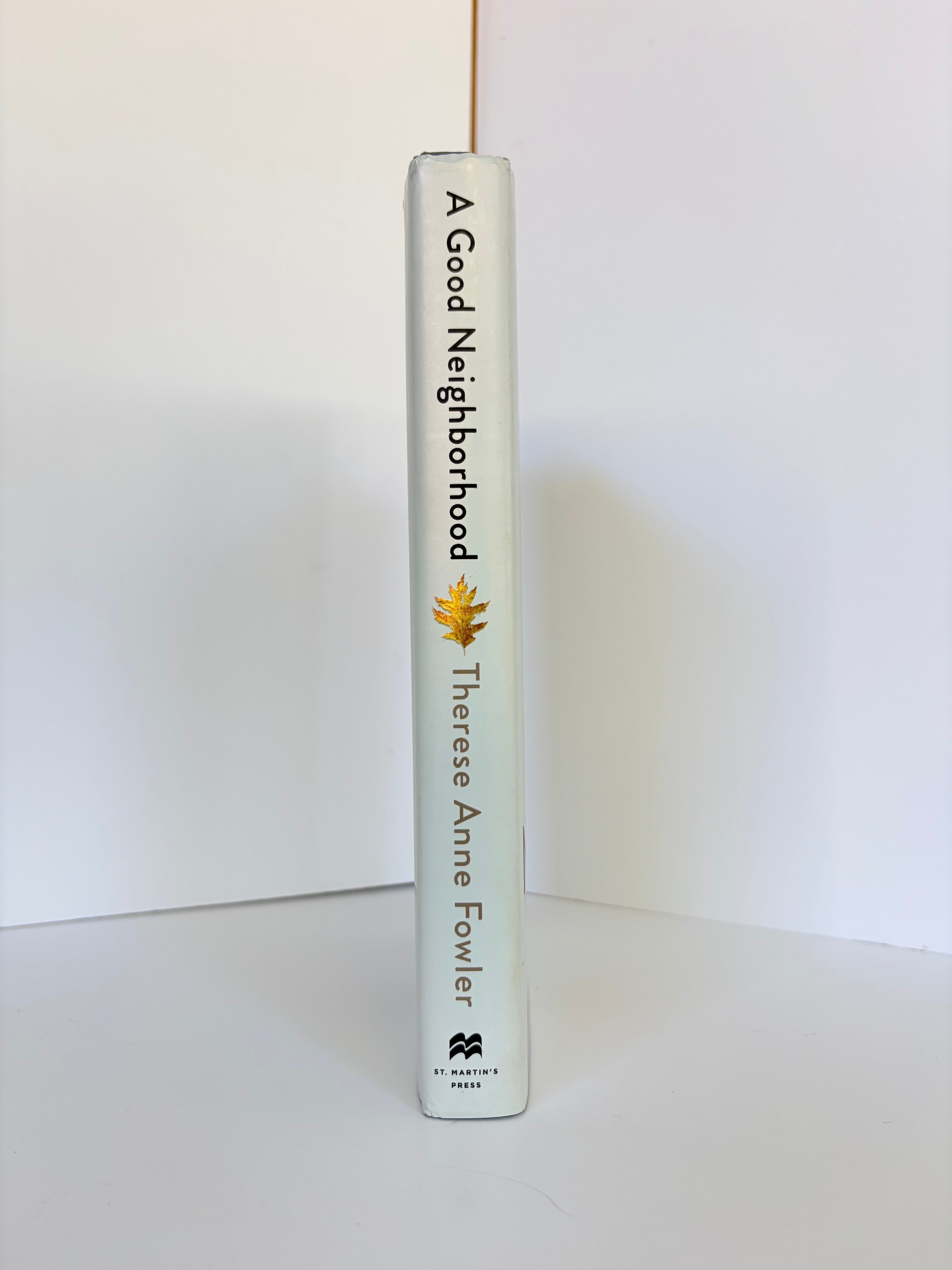 A Good Neighborhood by Therese Anne Fowler (2020, Hardcover)