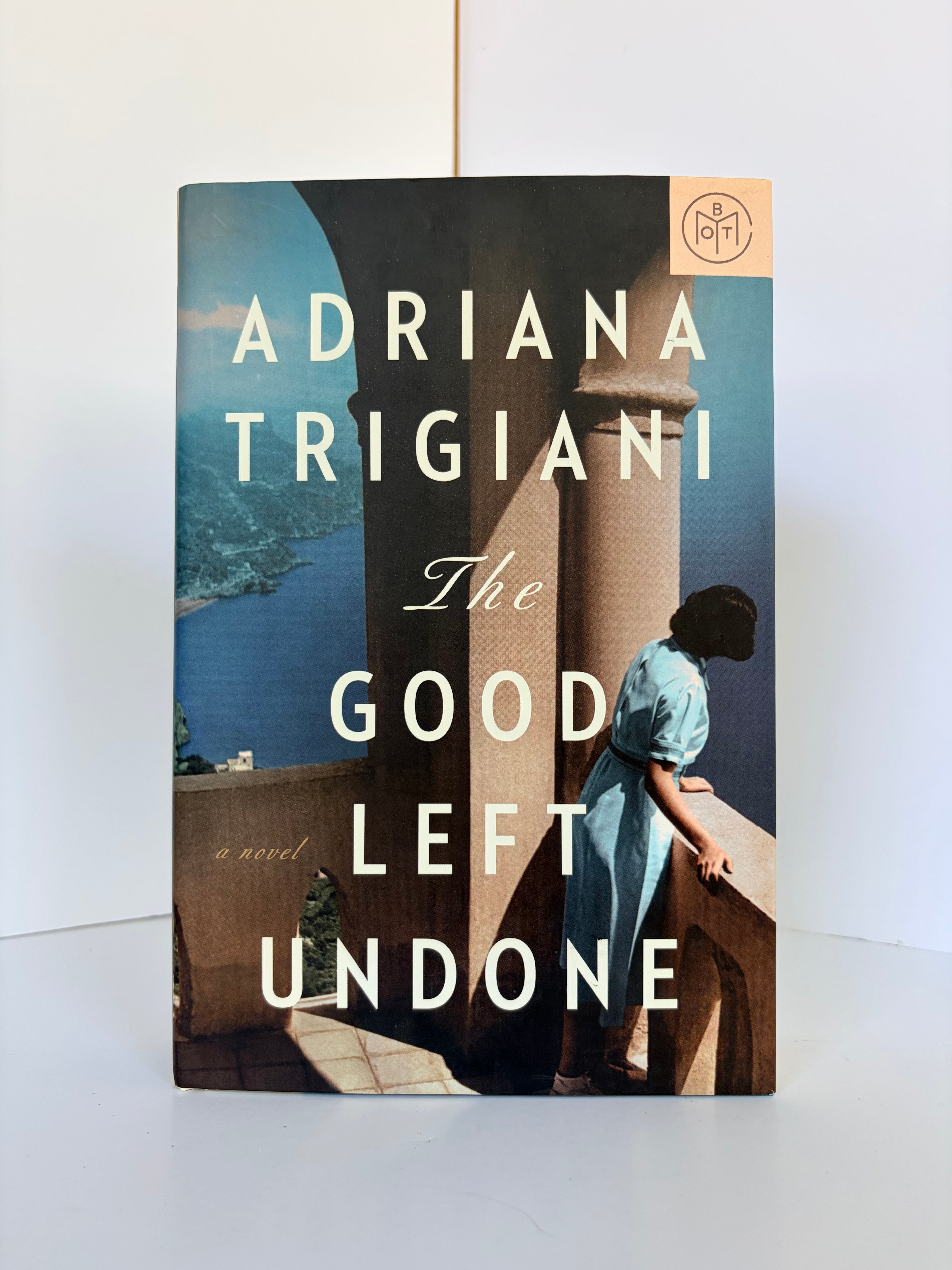 The Good Left Undone by Adriana Trigiani (2022, Book of the Month)