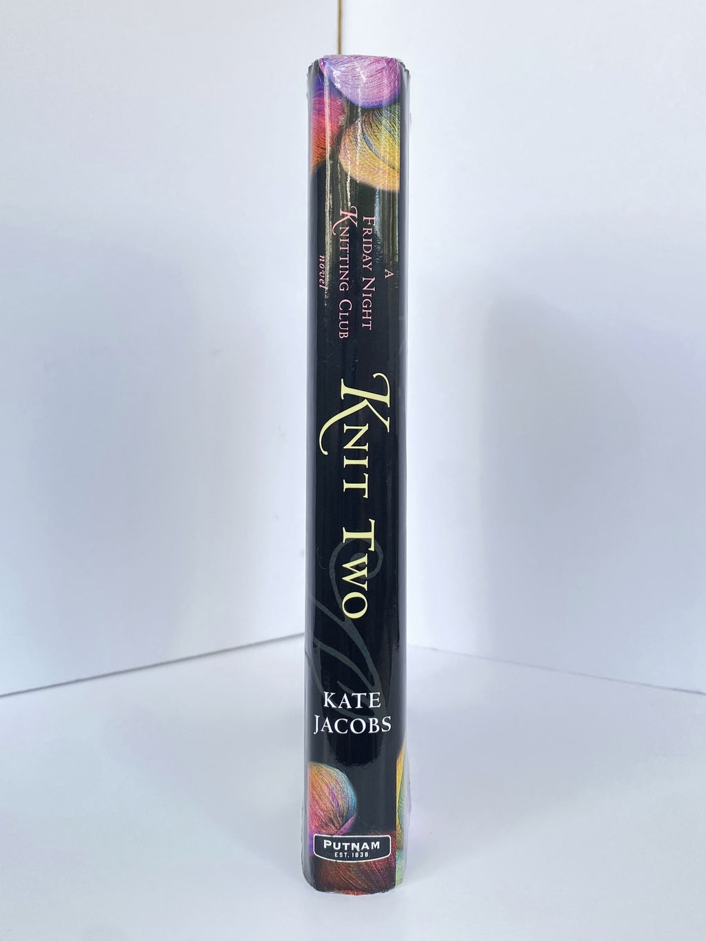Knit Two (Friday Night Knitting Club #2) by Kate Jacobs (2008, Hardcover)