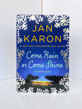 Come Rain or Come Shine by Jan Karon (2015, Hardcover)