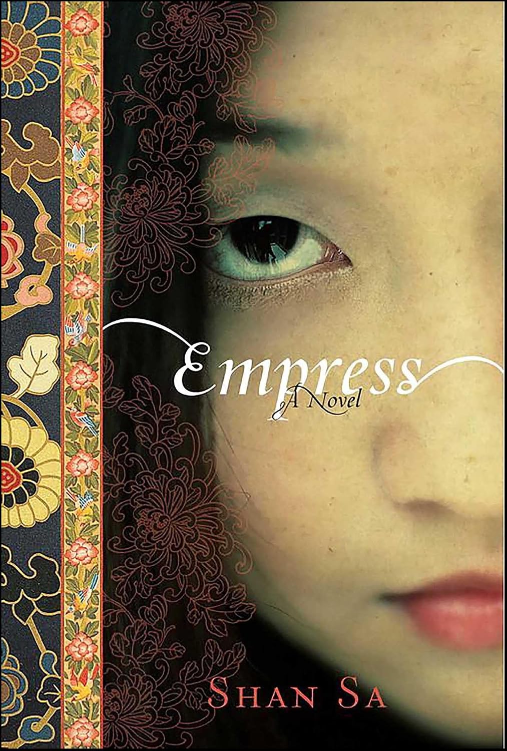 Empress	by Shan Sa (2007, Reprint, Reading Group Guide)