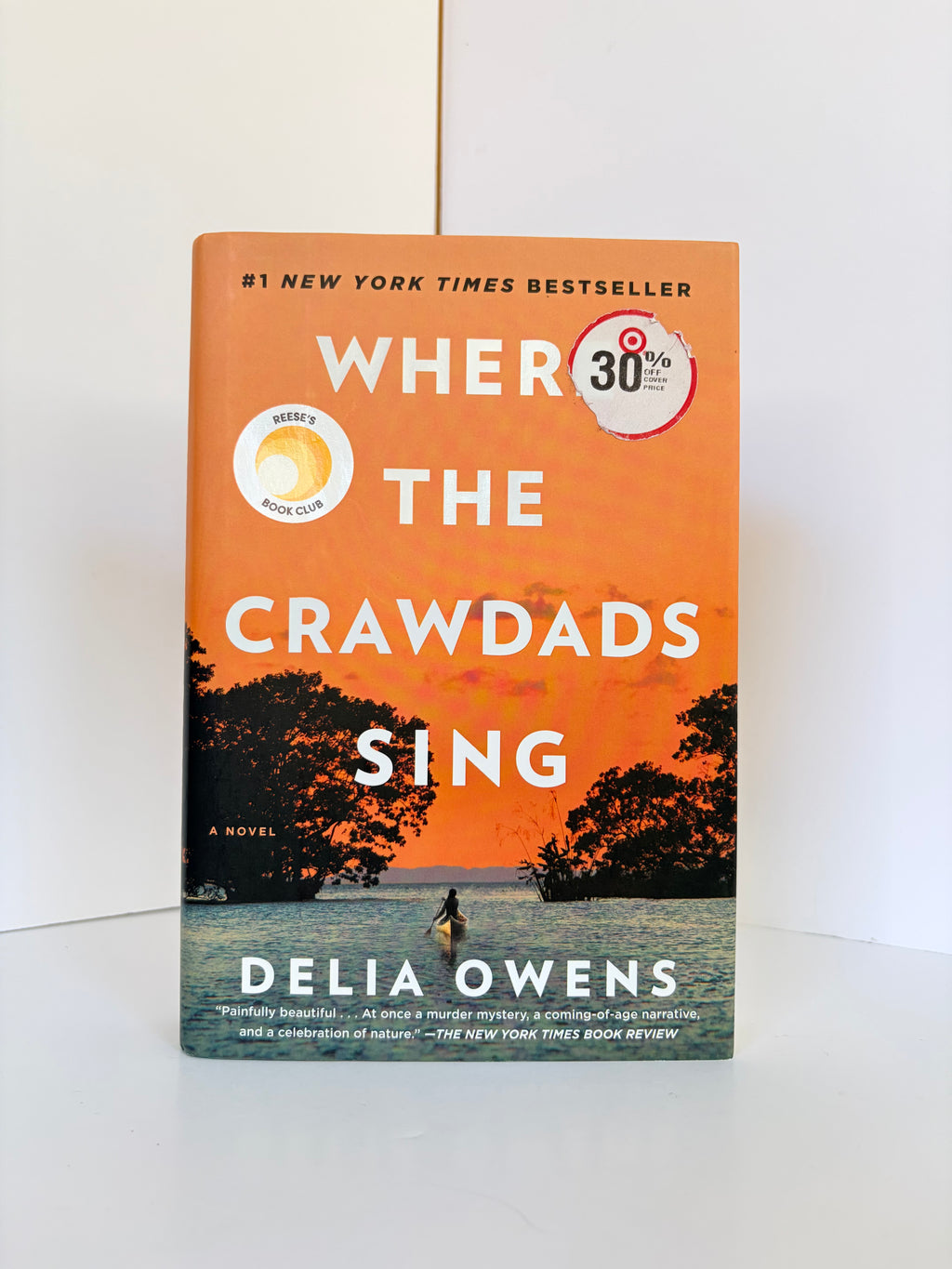 Where the Crawdads Sing by Delia Owens (2018, Reese's Book Club)