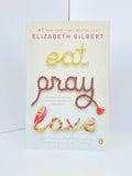 Eat Pray Love by Elizabeth Gilbert (2007, Trade Paperback)