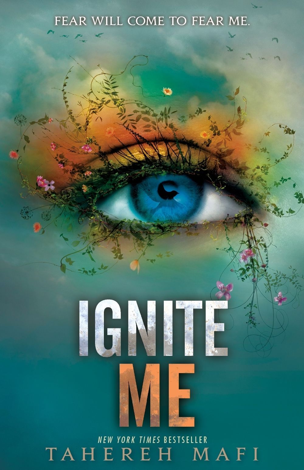 Ignite Me (Shatter Me #3) by Tahereh Mafi (2014, Paperback)