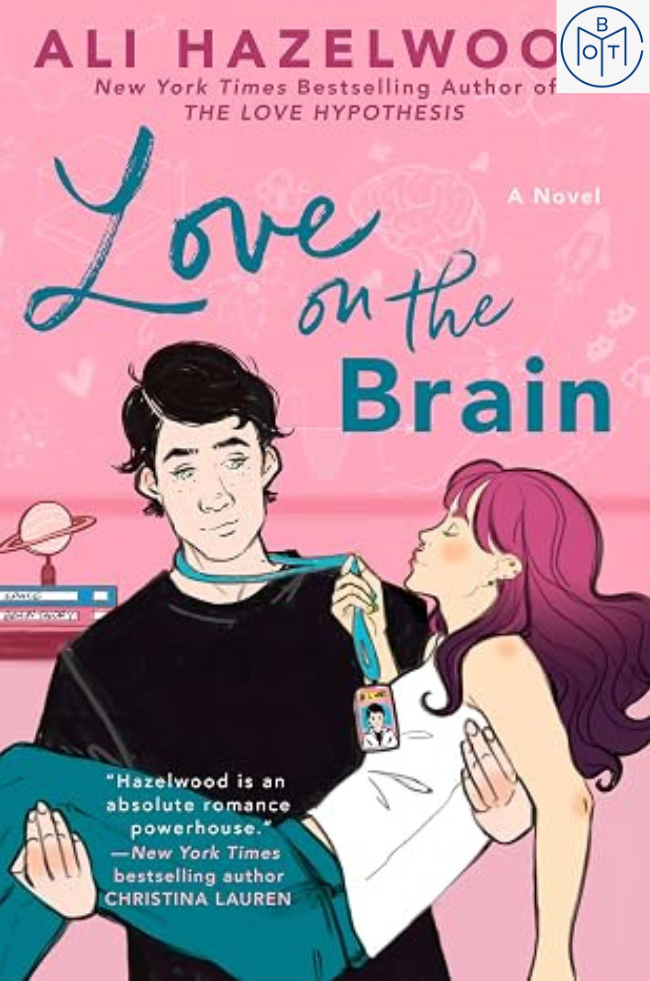 Love on the Brain by Ali Hazelwood (2022, Hardcover, Book of the Month)