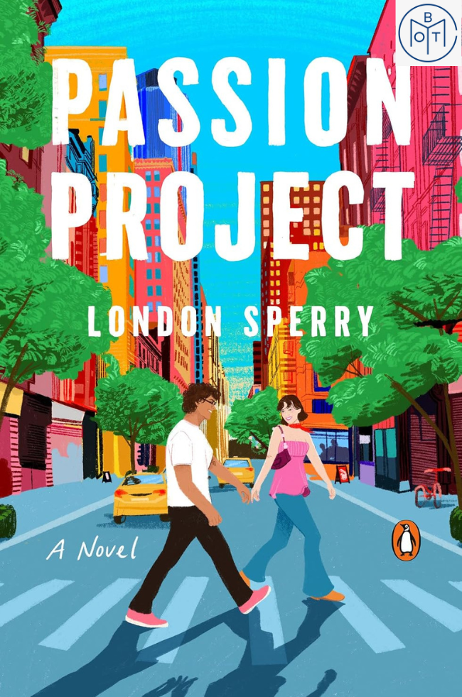 Passion Project by London Sperry (2025, Book of the Month)