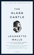 The Glass Castle by Jeannette Walls (2006, Reprint)
