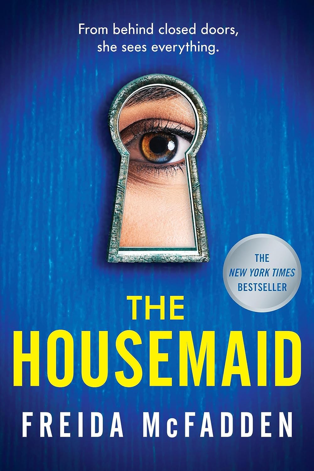 The Housemaid (The Housemaid #1) by Freida McFadden (2022, First edition)