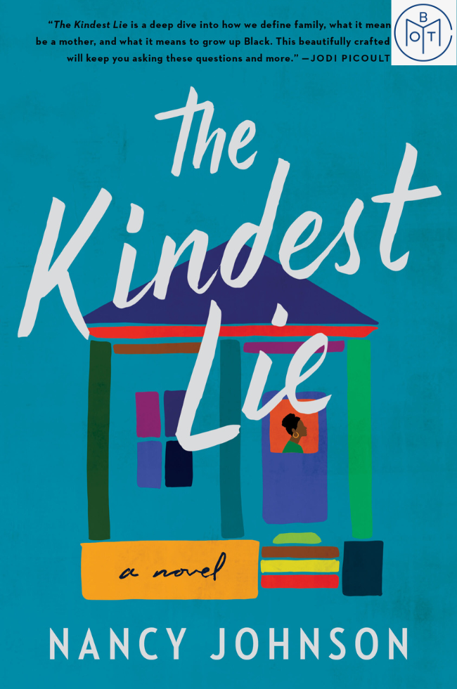 The Kindest Lie by Nancy Johnson (2021, Book of the Month)