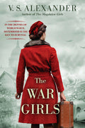 The War Girls by V.S. Alexander (2022, Paperback)